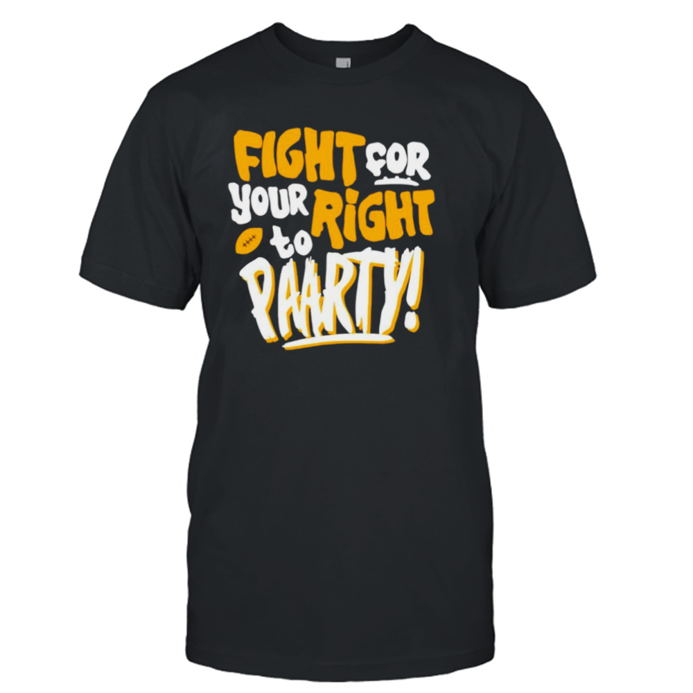 Fight For Your Right To Party Football Kansas City Chiefs shirt