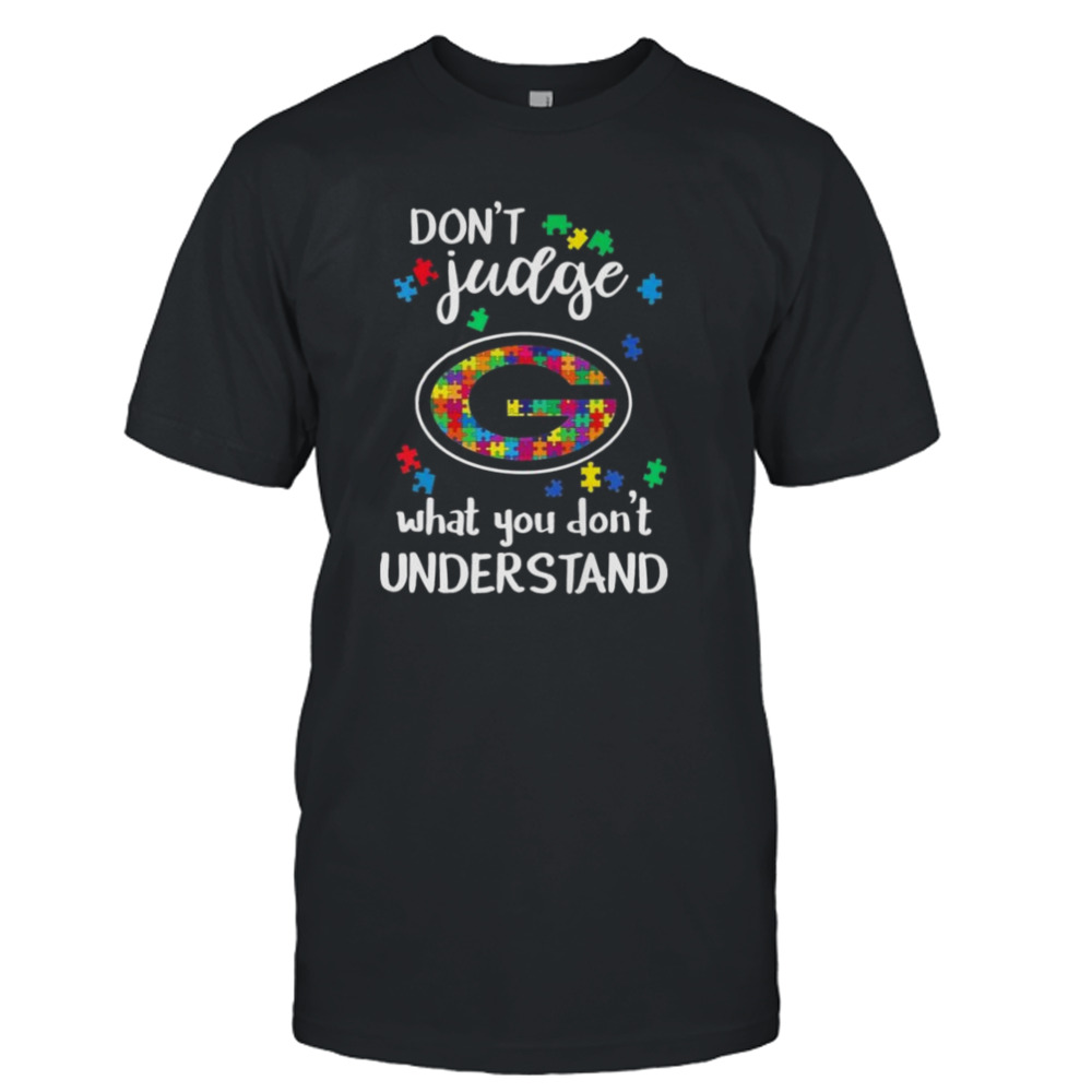 Green Bay Packers Autism Don’t Judge What You Don’t Understand Shirt