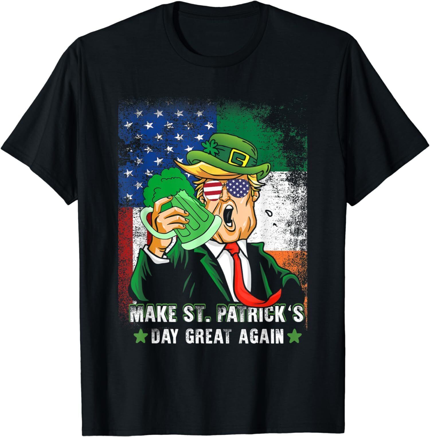 Make St Patrick's Day Great Again Funny Trump T-shirt