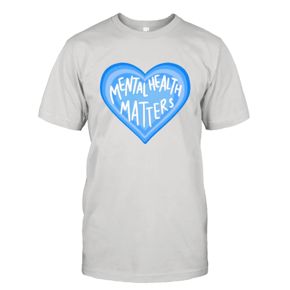 Mental health matters heart shirt