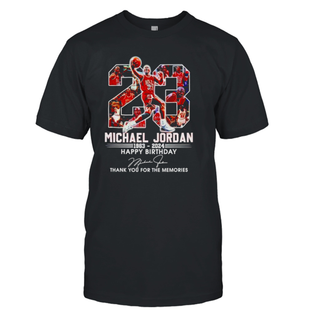 Michael Jordan 1963 2024 Happy Birthday thank you for the memories shirt