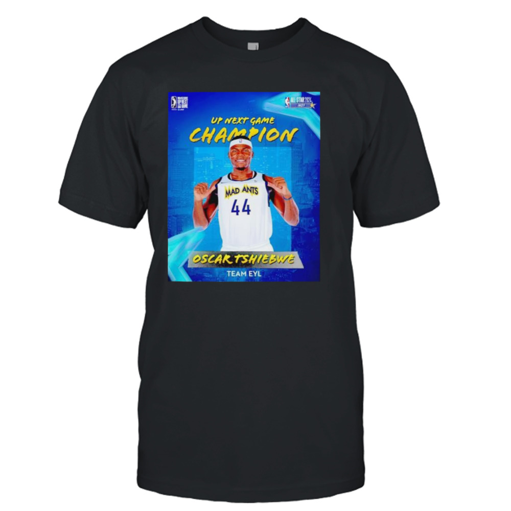 Oscar Tshiebwe G League Up Next Game Champion poster shirt