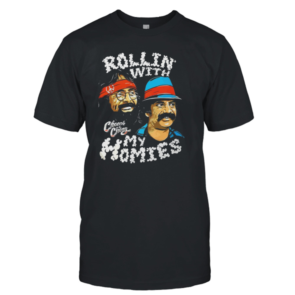 Rollin With My Homies Cheech Chong T Shirt