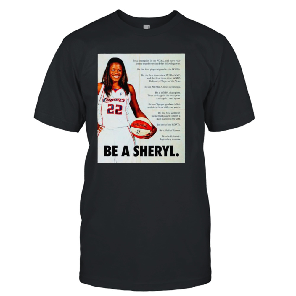 Sheryl Swoopes Be a sheryl shirt