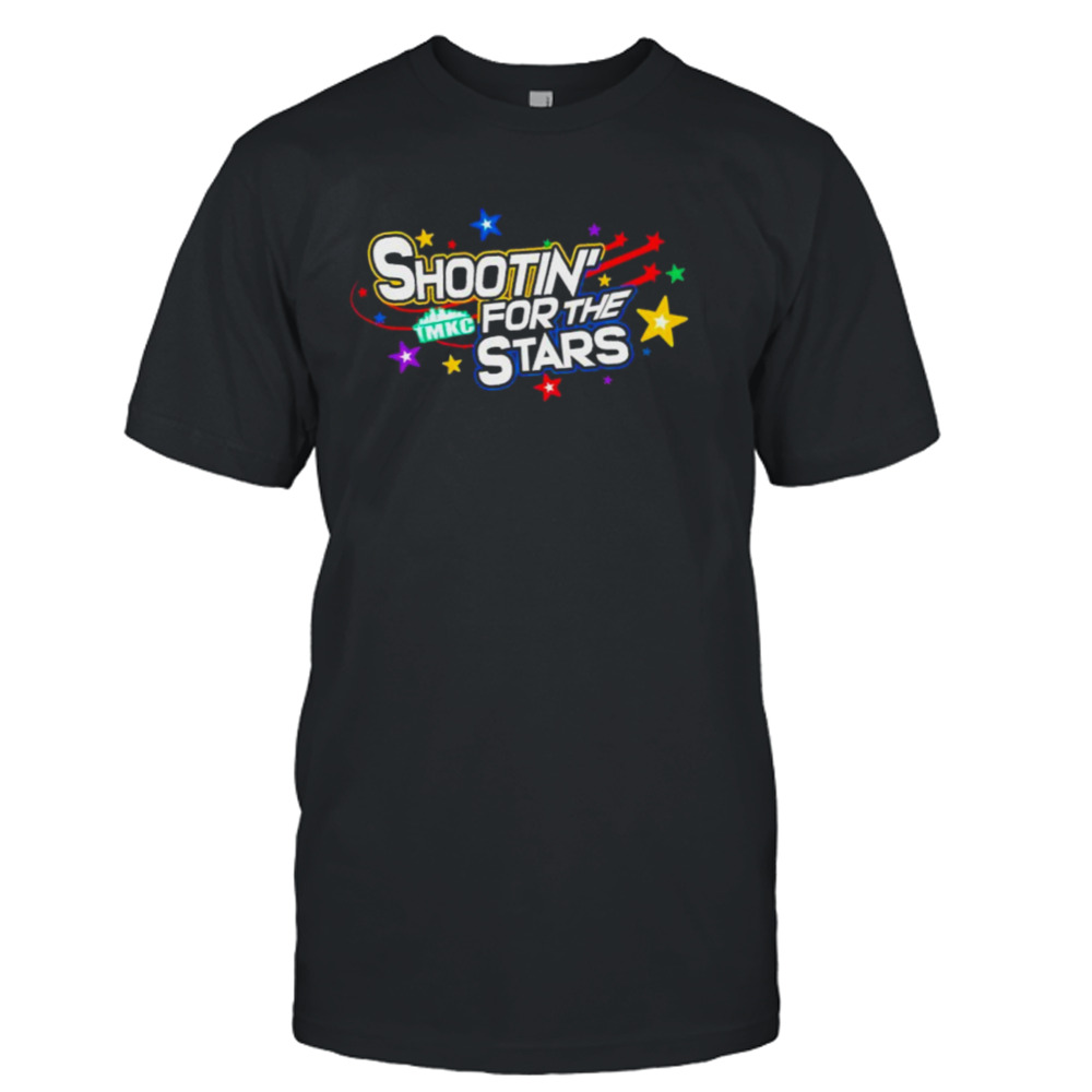 Shootin for the stars shirt