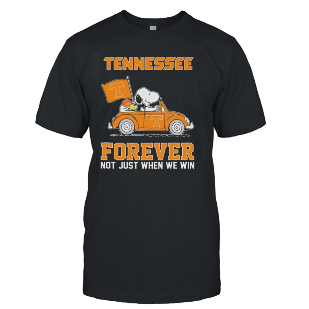 Snoopy And Woodstock Driving Car Tennessee Volunteers Forever Not Just When We Win Shirt