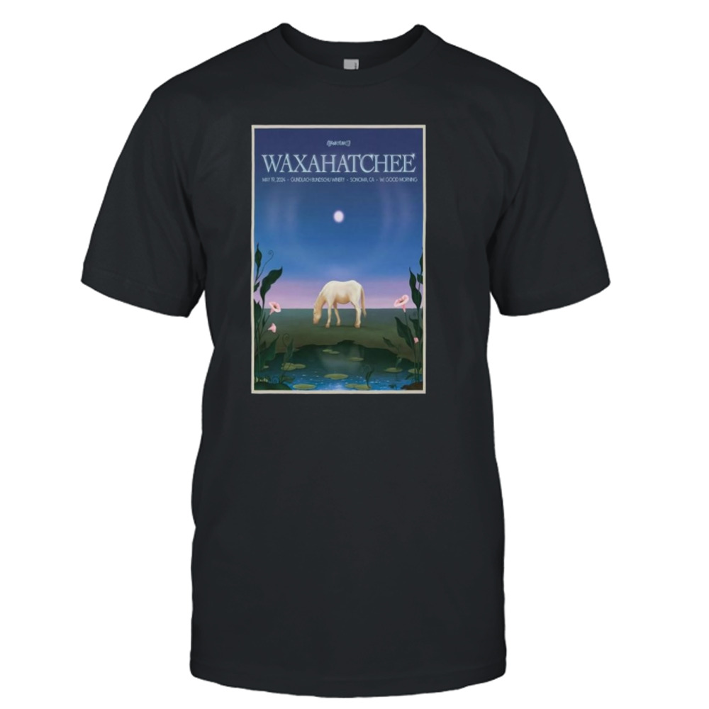 Waxahatchee Gundlach Bundschu Winery Sonoma, Ca May 19, 2024 T-shirt