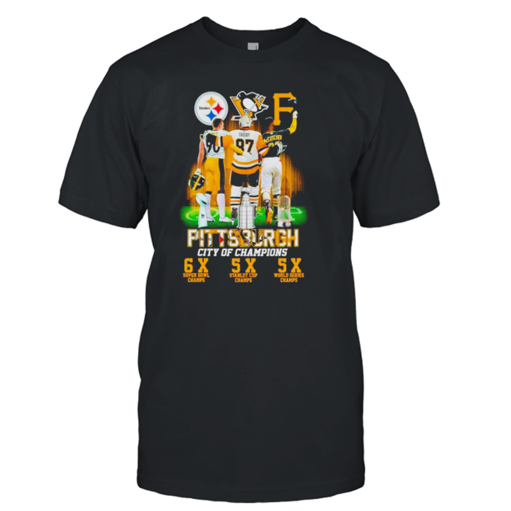 Pittsburgh City of Champions Steelers Penguins Pirates 6X and 5X Champs sh