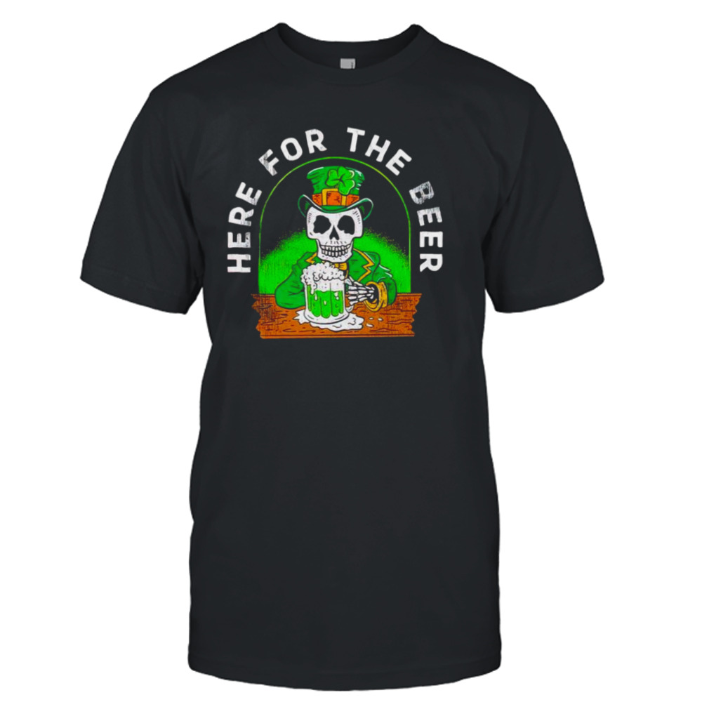 Skeleton St Patrick’s day here for the beer shirt