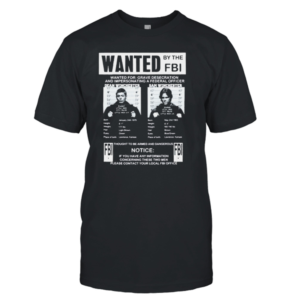 Supernatural Wanted By The Fbi T Shirt