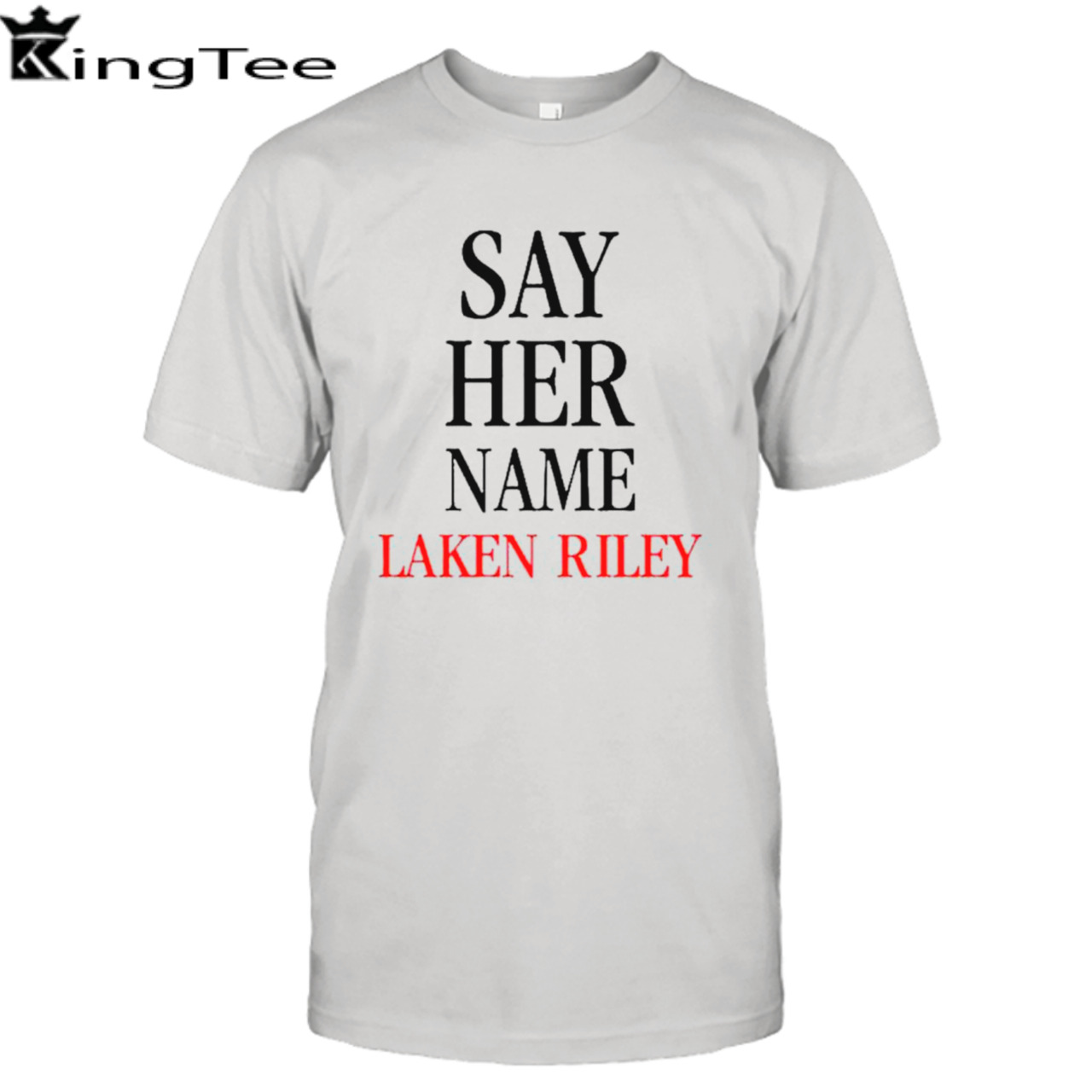 Say her name Laken Riley shirt