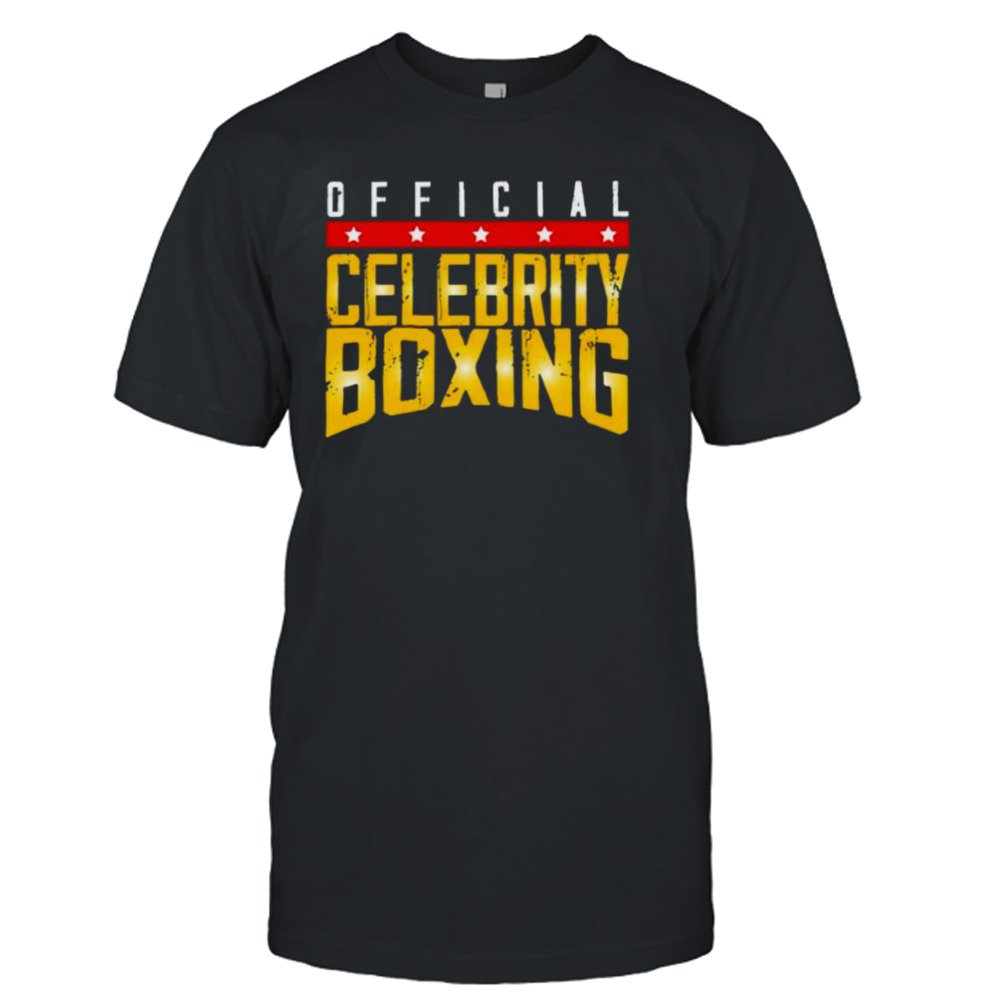 Celebrity boxing Shirt