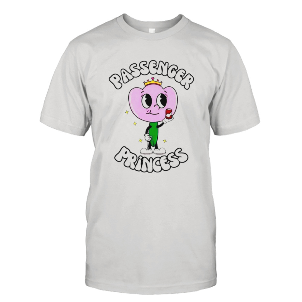 Passenger Princess shirt