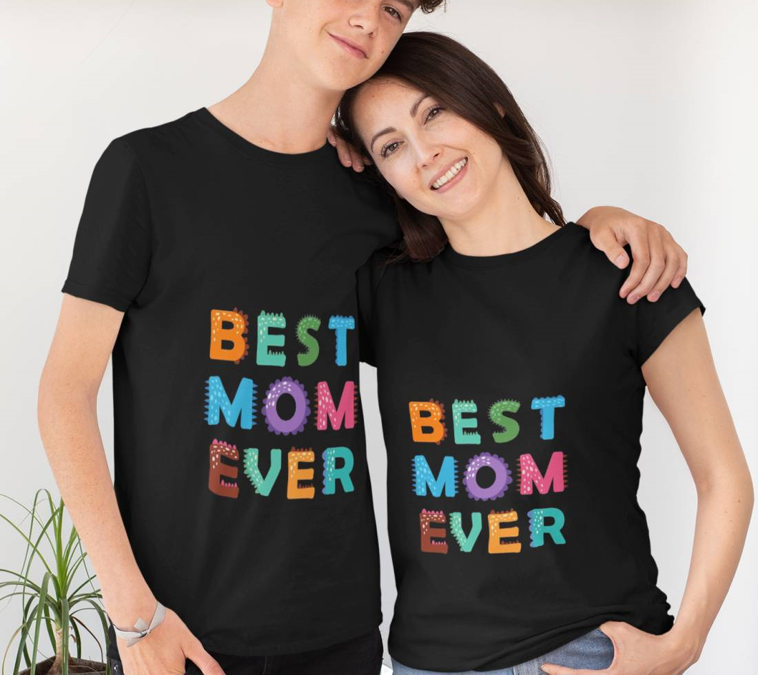 Best Mom Ever T-Shirt