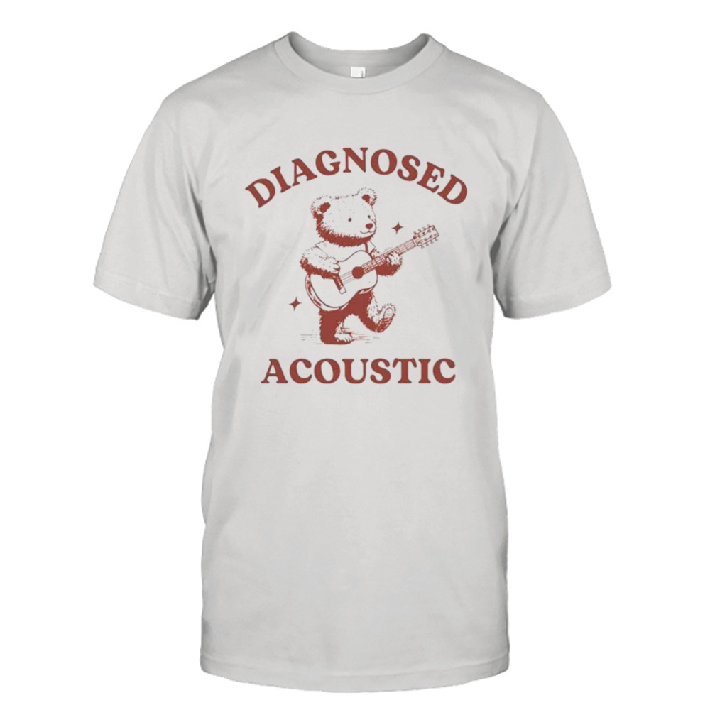 Diagnosed acoustic bear shirt