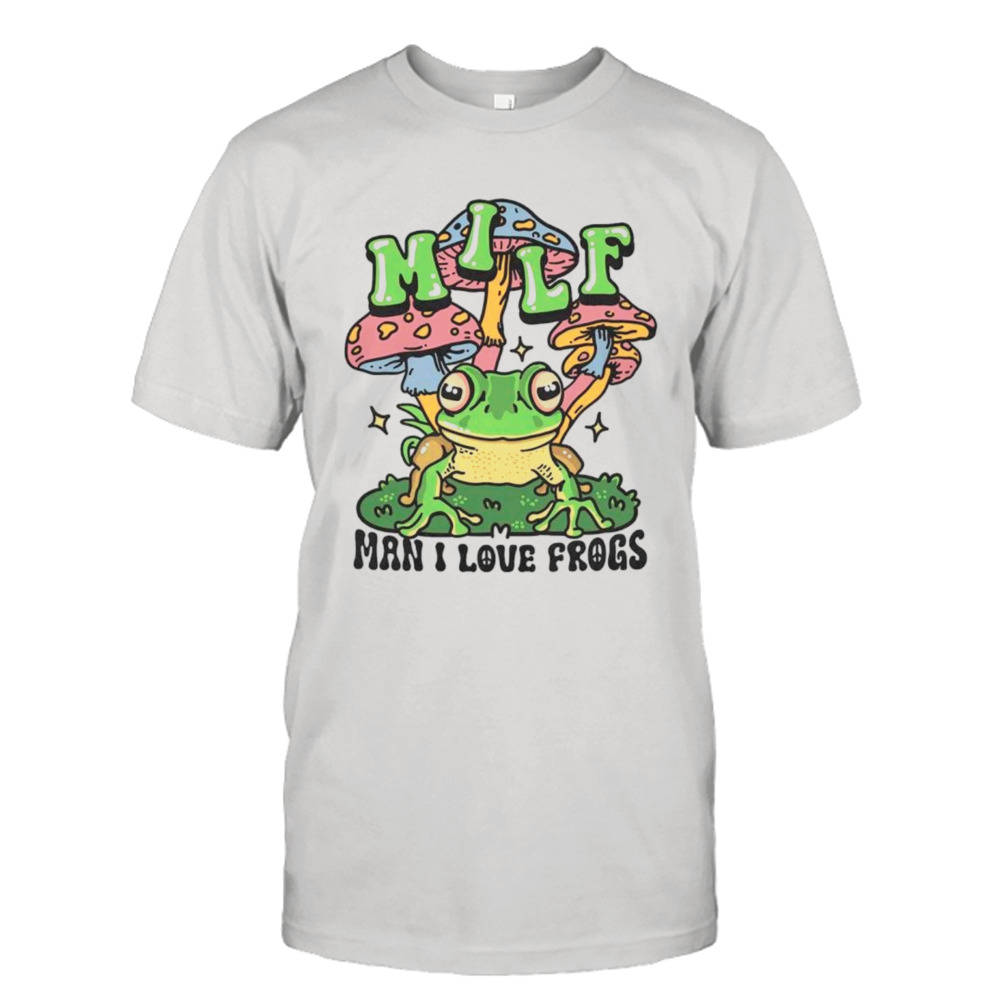 Men’s MILF man I love frogs shirt