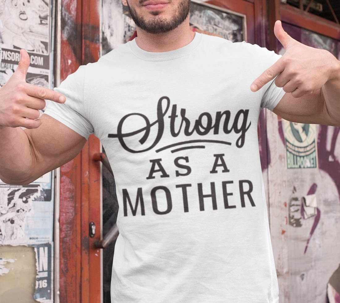 Strong As A Mother Black Modern Script Mother’s Day Shirt