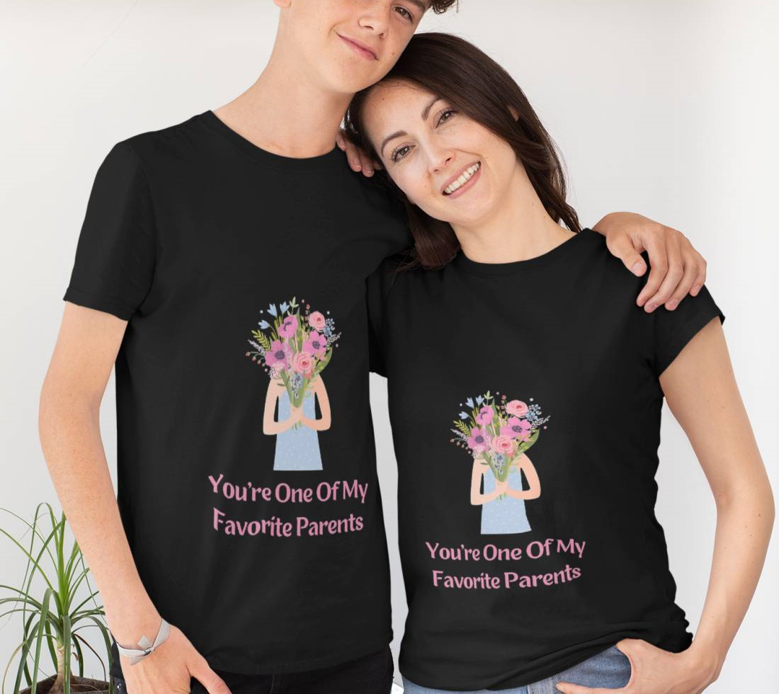 You're One Of My Favorite Parents Mother's Day 2023 T-Shirt