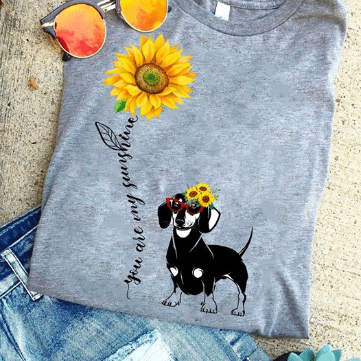 Dachshund And Sunflower You Are My Sunshine Mother's Day Tshirt Women