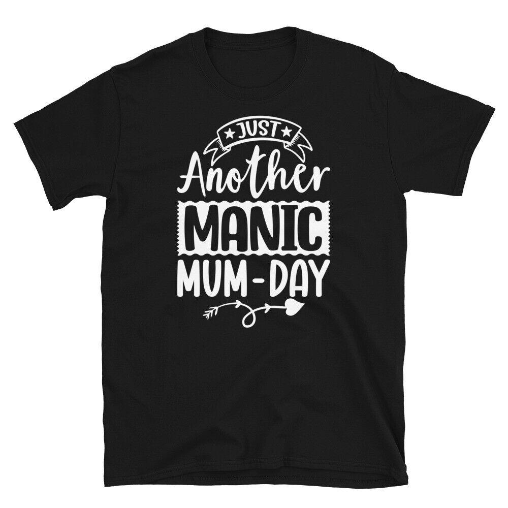 Just Another Manic Mum-day Mother’s Day Short-sleeve Unisex T-shirt