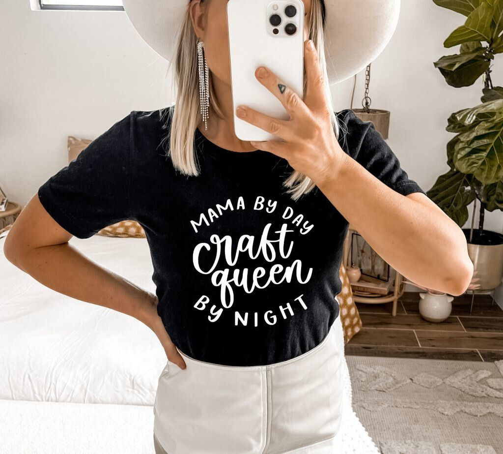 Mama By Day Craft Queen By Night T-shirt - Mother's Day