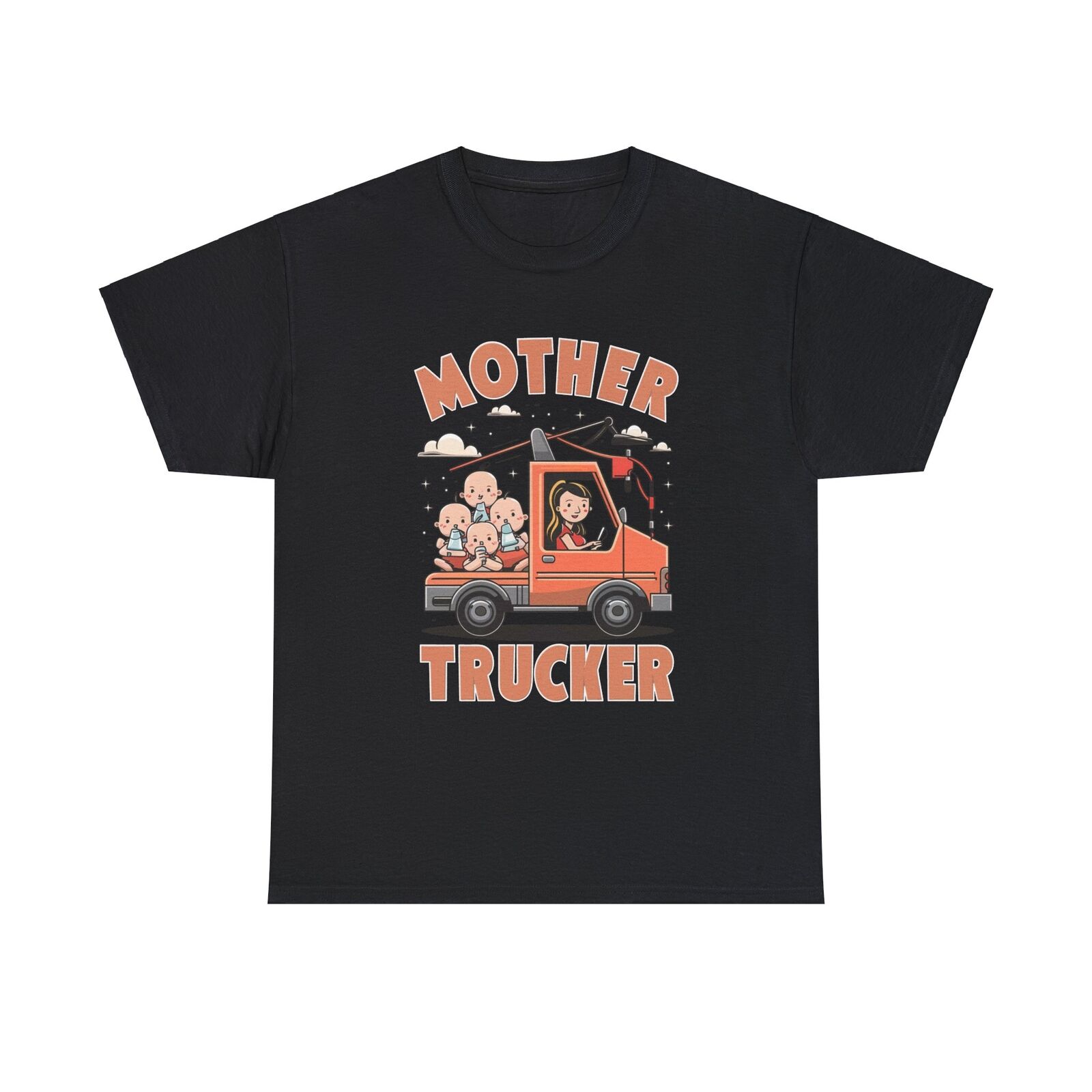 Mother Trucker Truck Mother's Day Funny Comical Humor Gag Gift Tee T-shirt