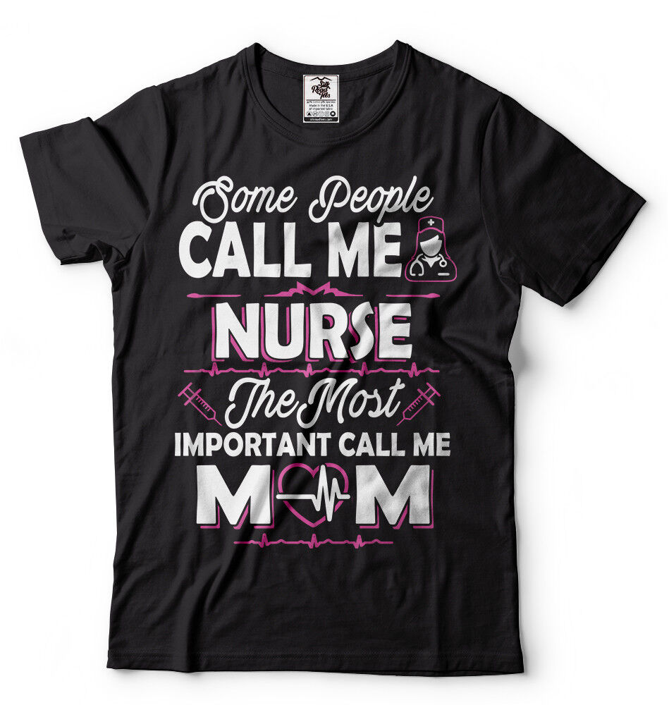 Mother's Day T-shirt Nurse Mom Tshirt Gift For Nurse Mom Best Mothers Day Tee