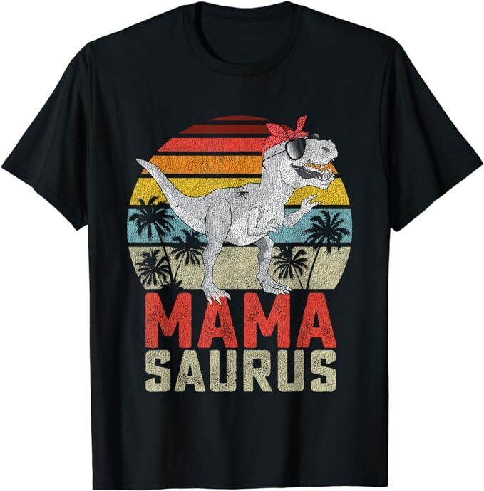 New Limited Mamasaurus T Rex Dinosaur Mama Saurus Mother's Day Tshirts