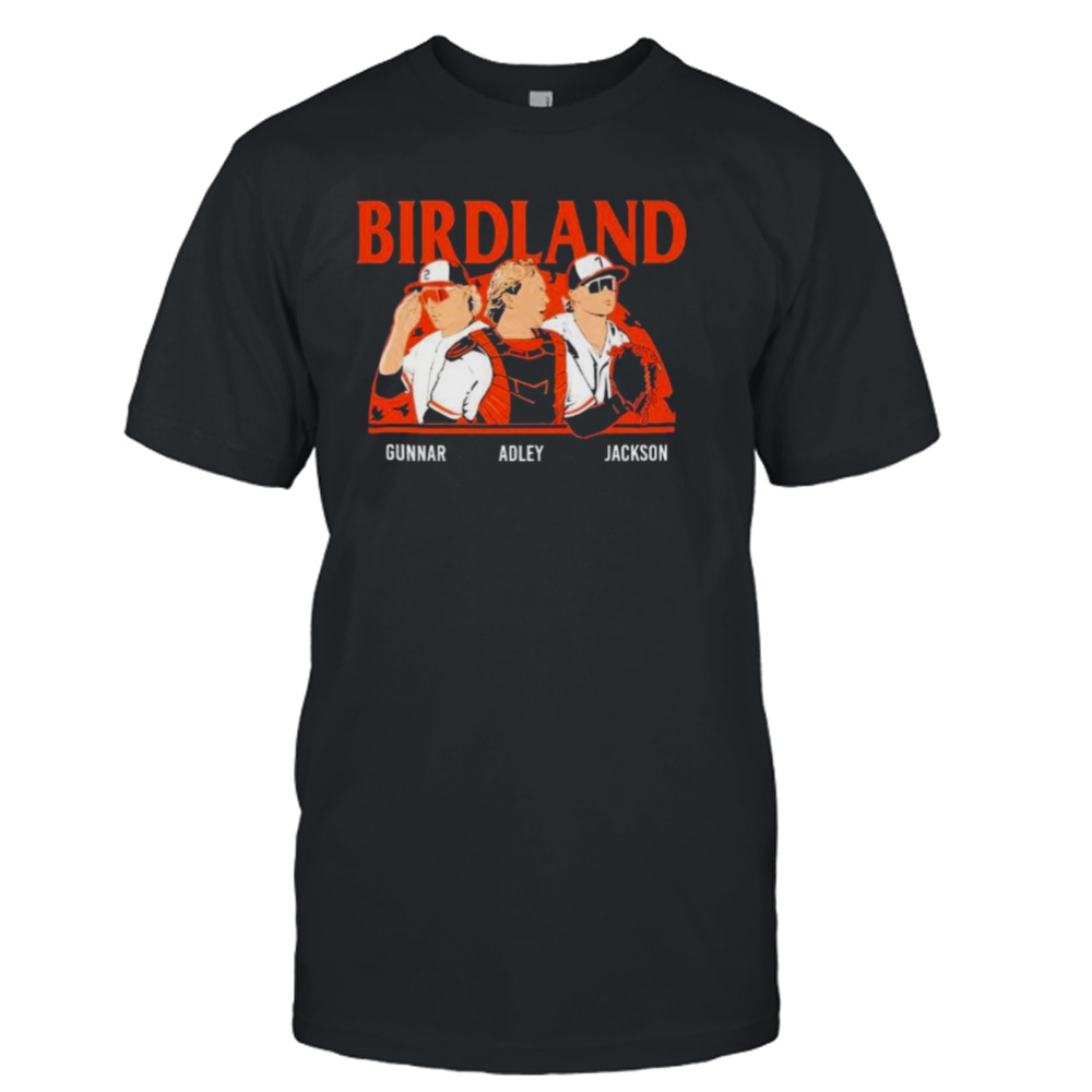 Birdland Baltimore Orioles Gunnar Adley And Jackson Shirt