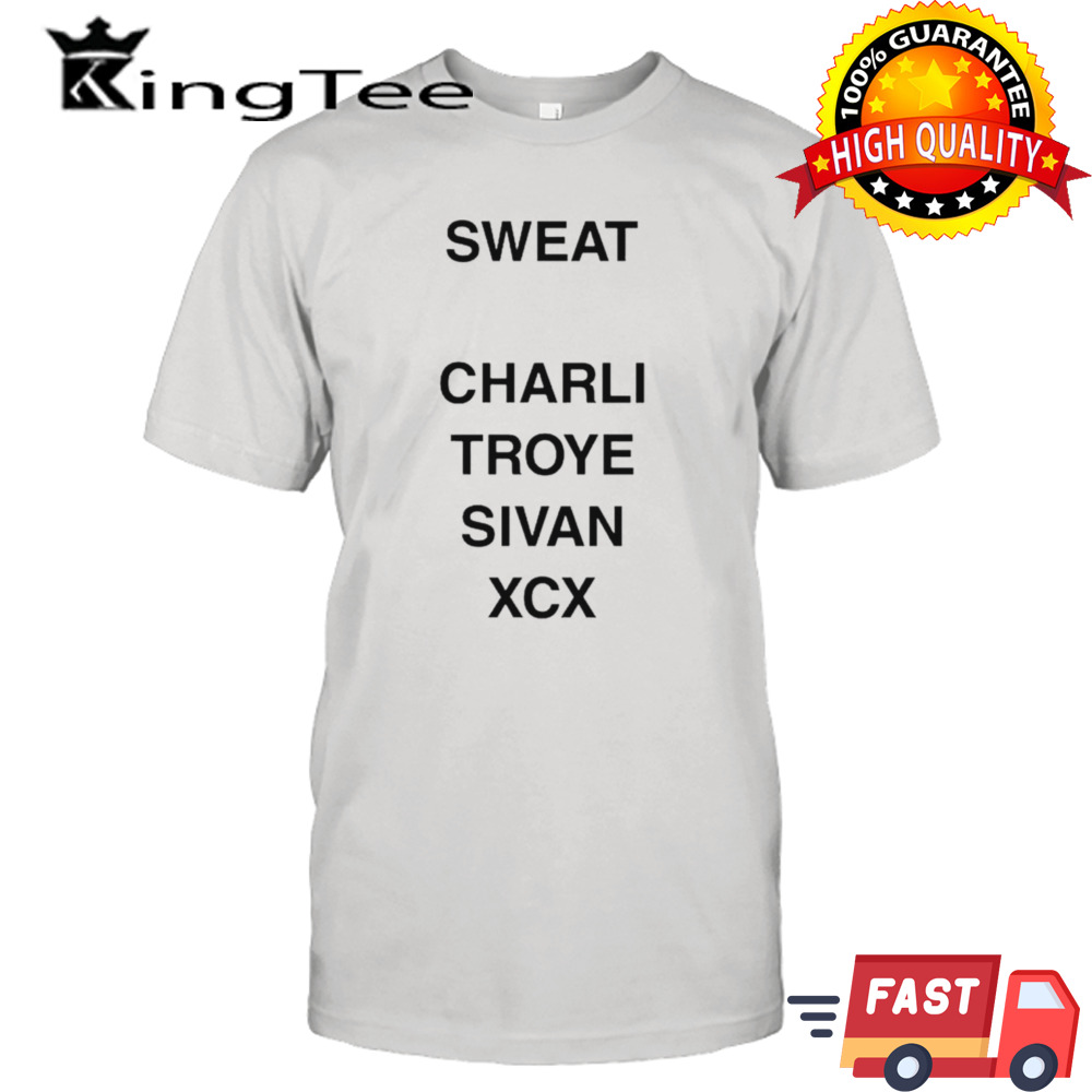 Sweat Charli Troye Sivan Xcx shirt