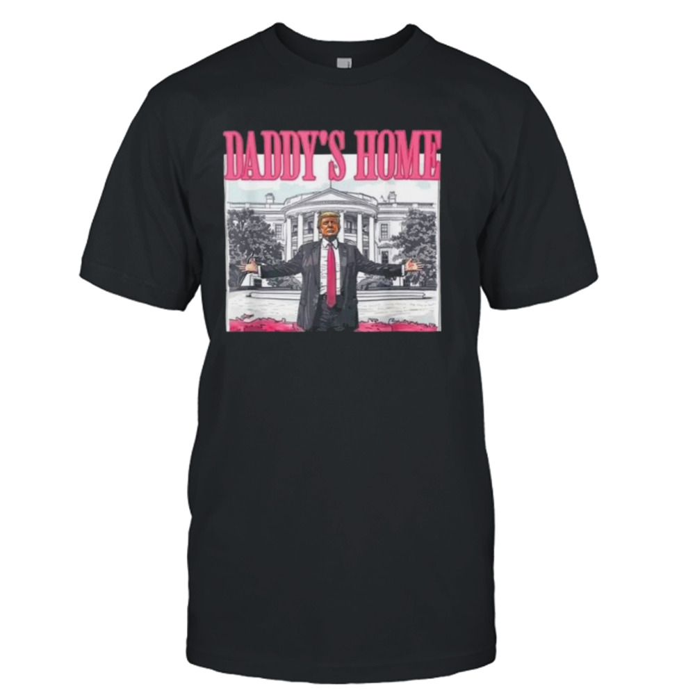 Trump Pink Daddy’s Home Shirt