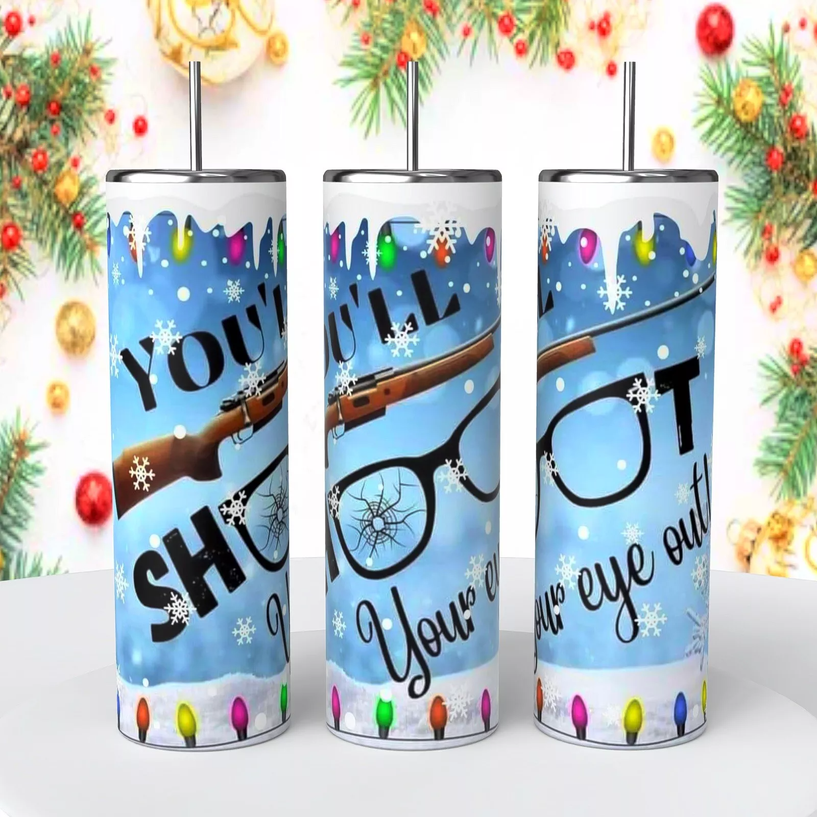 Christmas You’ll Shoot Your Eye Out Story 20 Oz Tumbler Insulated Coffee Cup