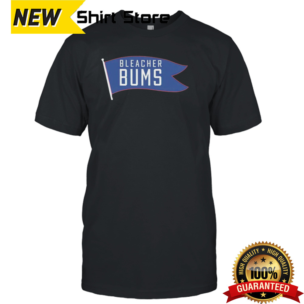 Bleacher bums shirt