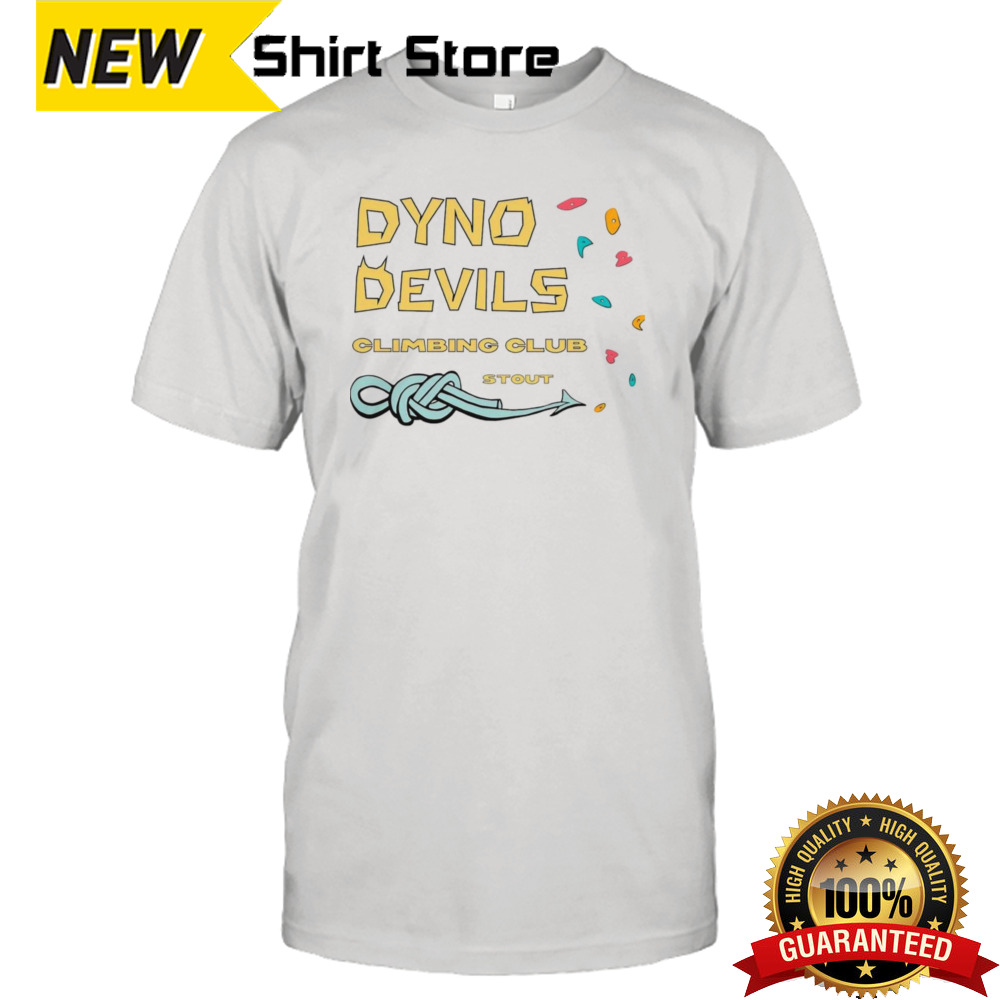 Dyno devils climbing club stout shirt