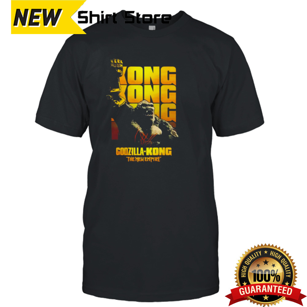 Godzilla Kong the new empire shirt