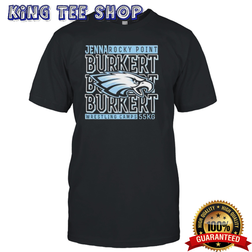 Jenna Burkert Rocky Point Wrestling Camps 55kg Philadelphia Eagles Shirt