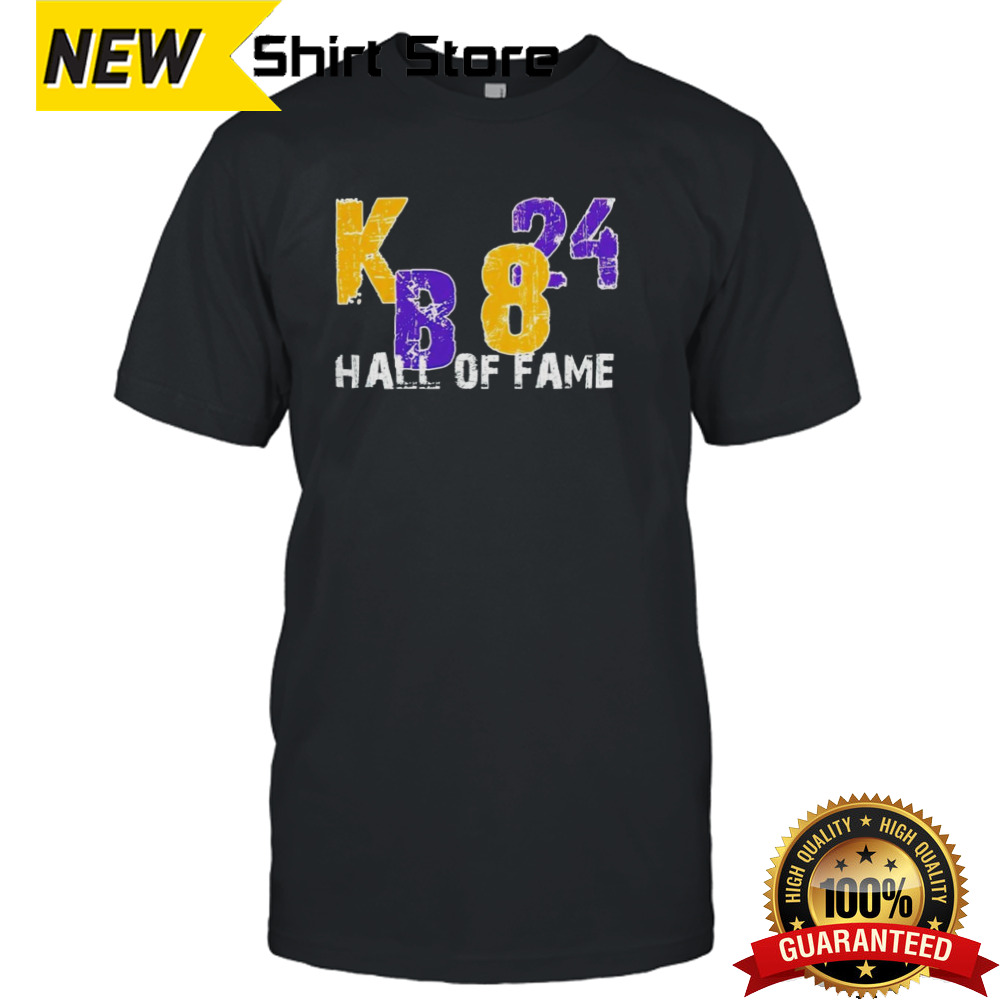 Kb 8 24 Hall Of Fame shirt