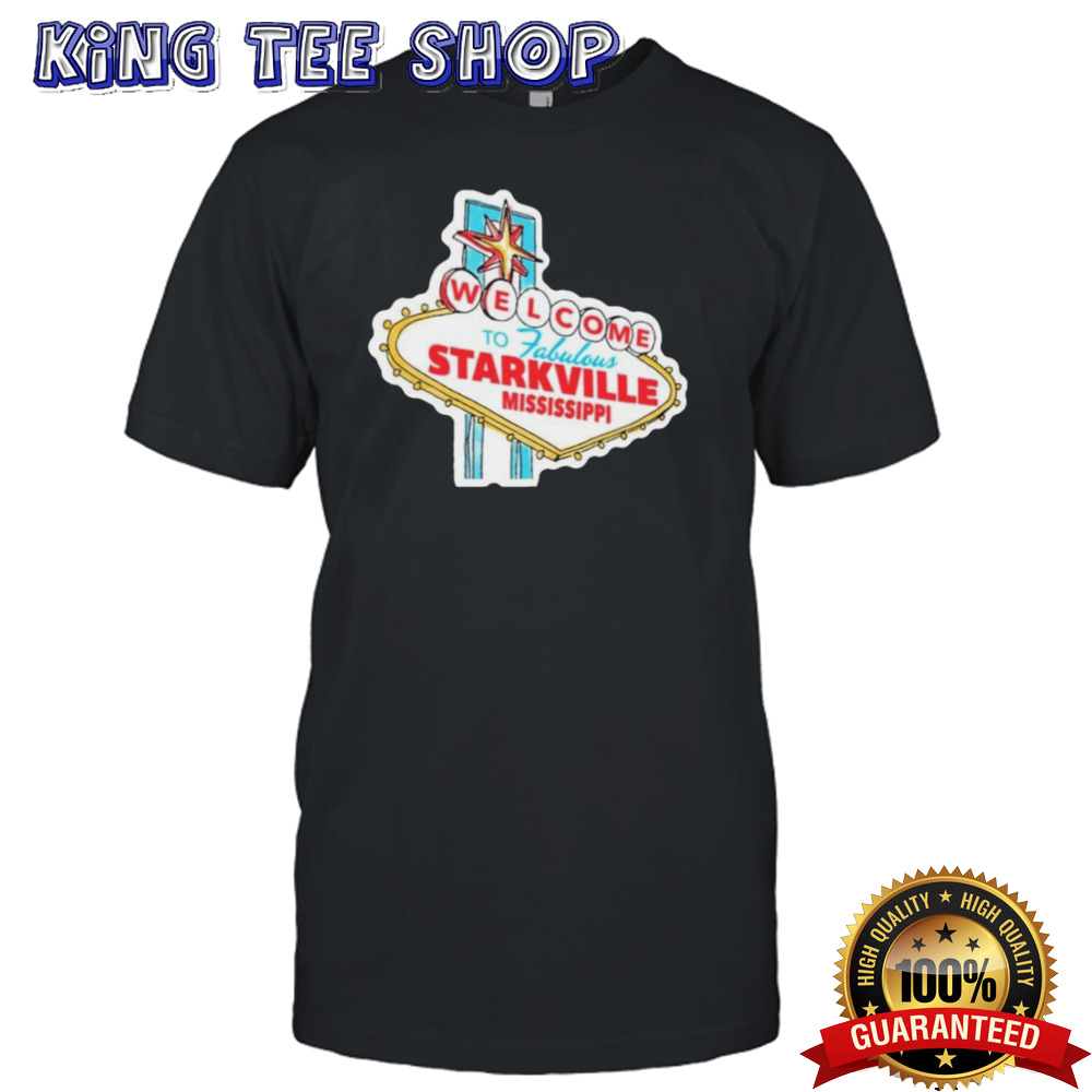 Mississippi State Bulldogs Welcome To Starkvegas Shirt