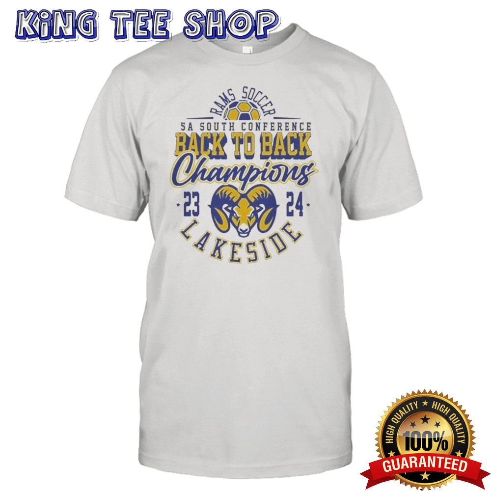 Ram Soccer 5A South Conference Back To Back Champions 2023 2024 Lakeside Shirt