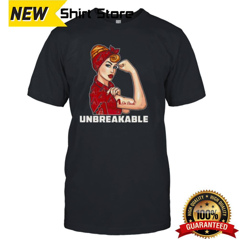 Beautiful Girl Unbreakable Go Arizona Diamondbacks Shirt