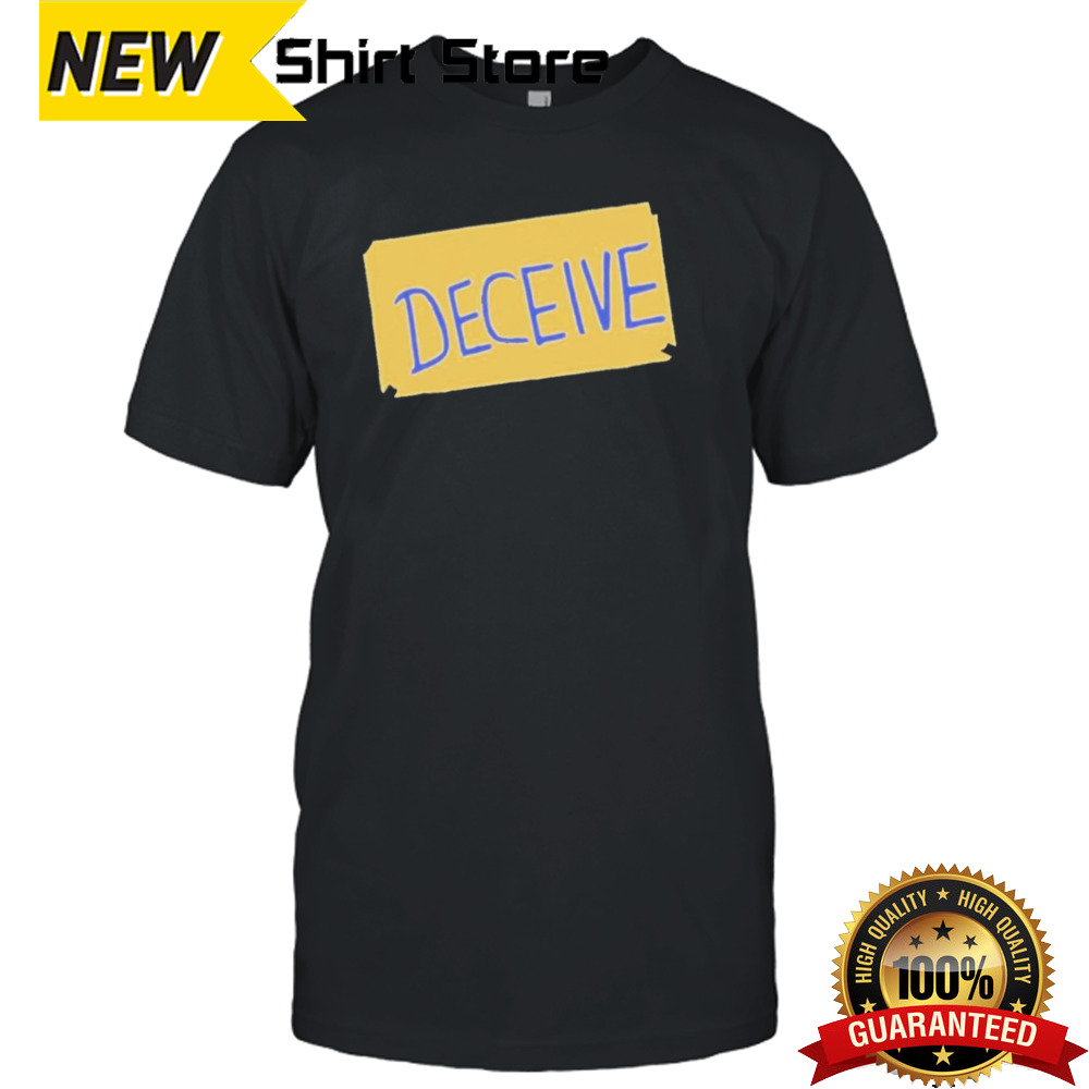 Deceive Ukraine shirt