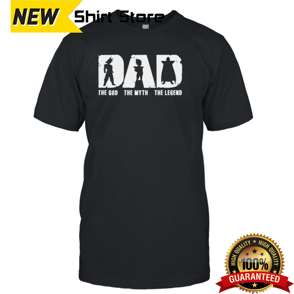 Dragon Ball Dad The God The Myth The Legend Father’s Day 2024 Shirt