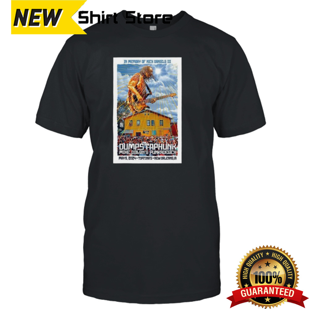 Dumpstaphunk May 5 2024 The Tipitina’s New Orleans LA Poster shirt