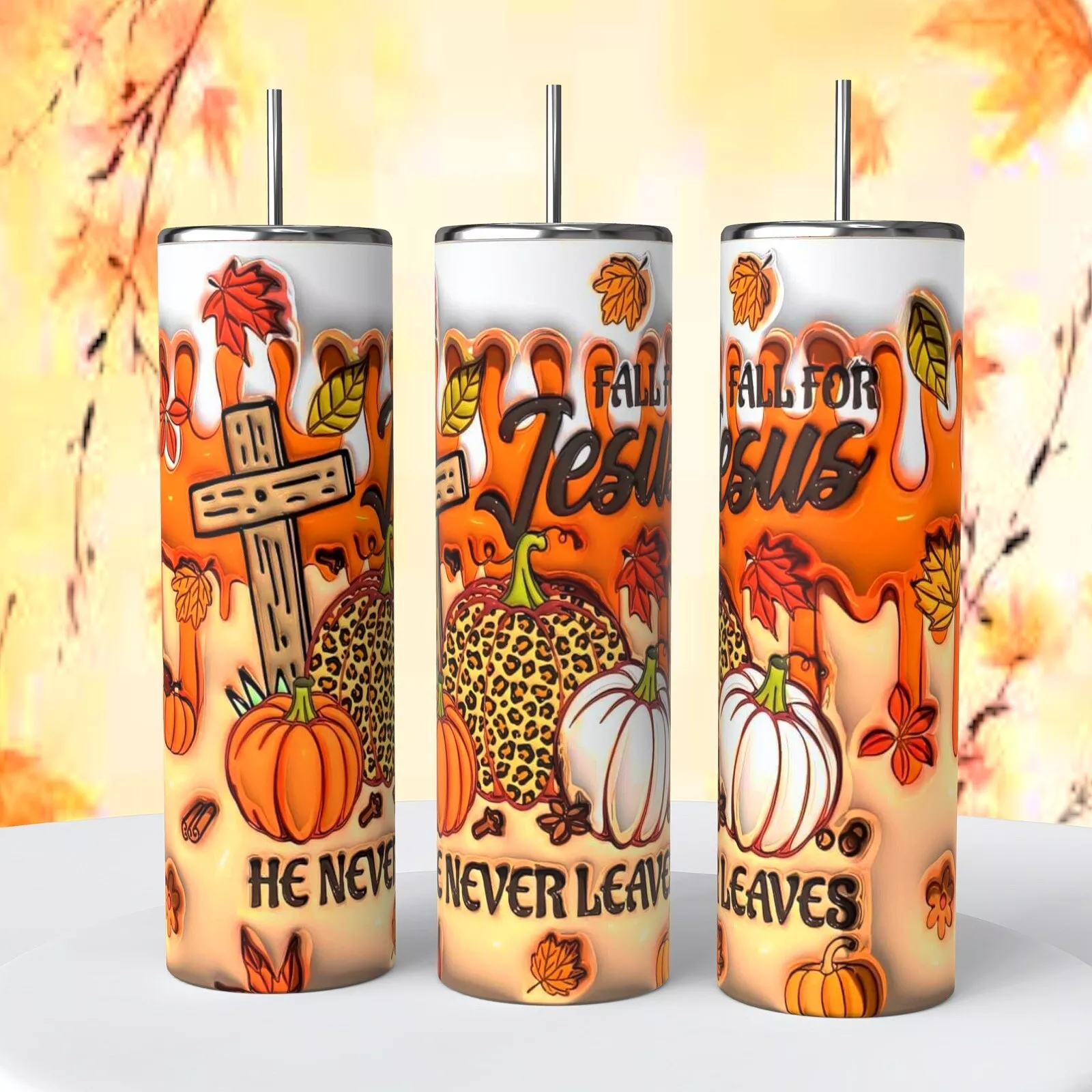 Fall For Jesus He Never Leaves Pumpkins On 20 Oz Tumbler Insulated Coffee Cup