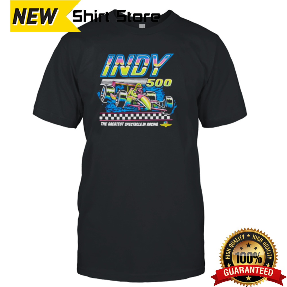 Indy 500 the greatest spectacle in racing neon shirt