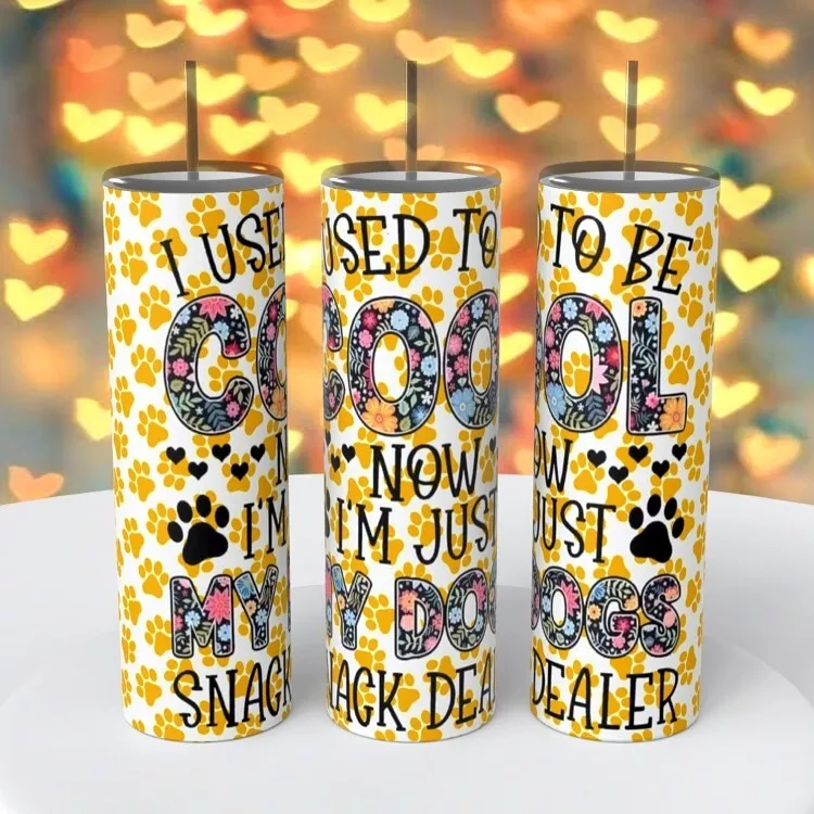 My Dogs Snack Dealer Treats Paws On A 20 Ounce Tumbler Insulated Coffee Cup