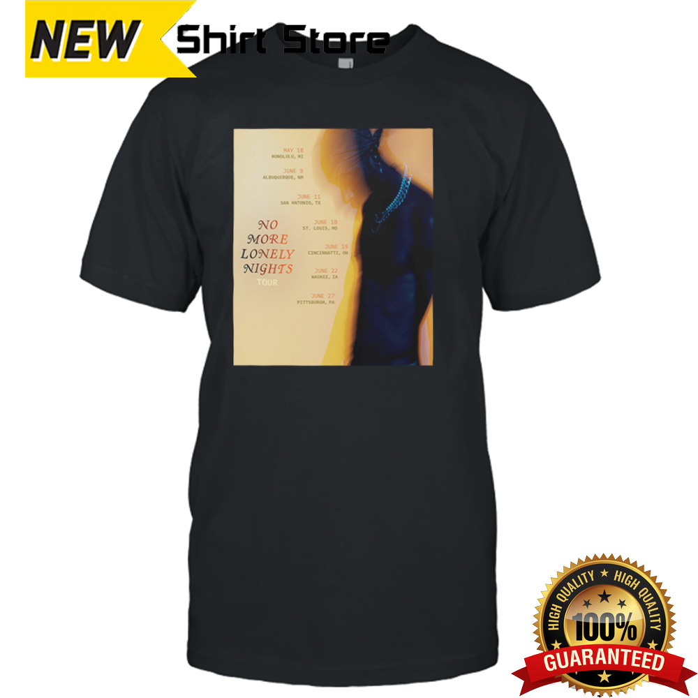 No More Lonely Night Tour 2024 Schedule List Date T-Shirt