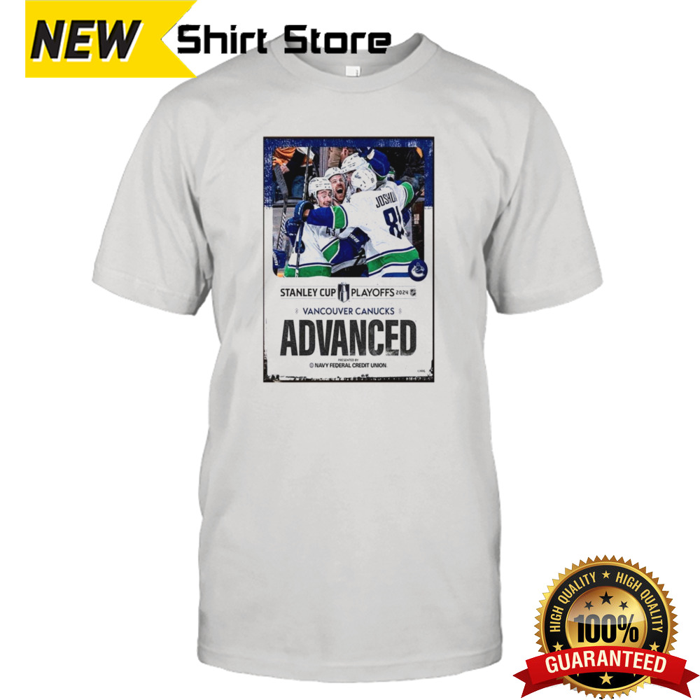 Vancouver Canucks Are Moving On In These 2024 Stanley Cup Playoffs Unisex T-Shirt