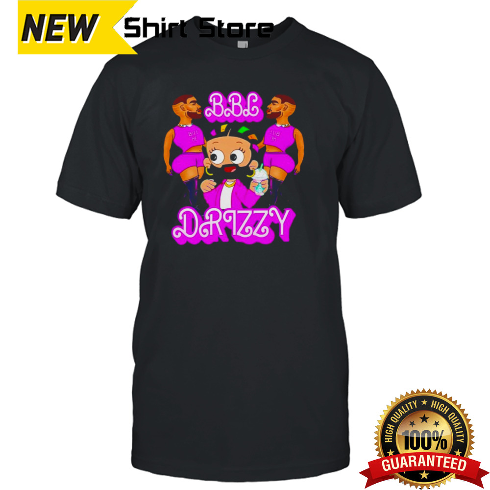 Bbl Drizzy meme shirt