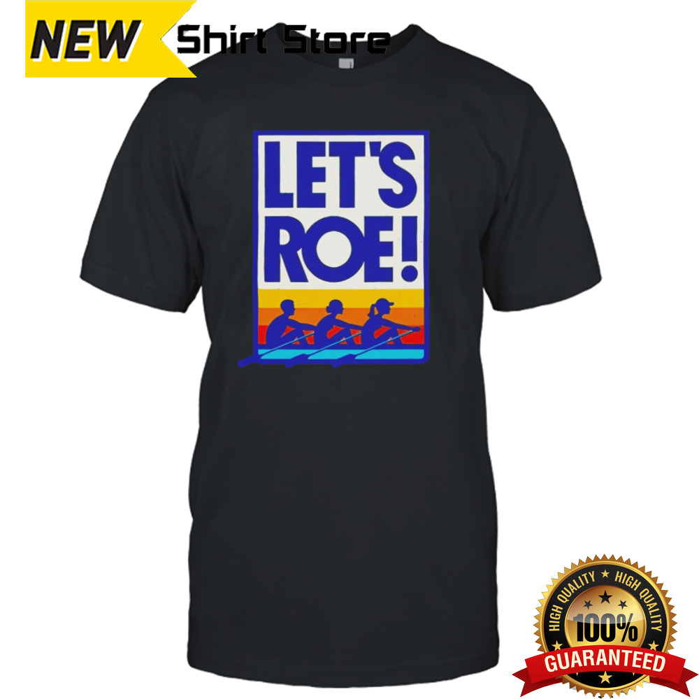 Let’s Roe Sunset Shirt